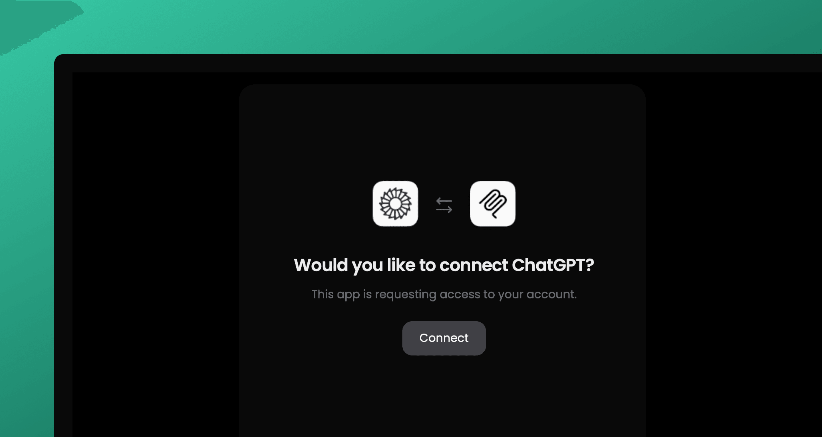 Connect ChatGPT